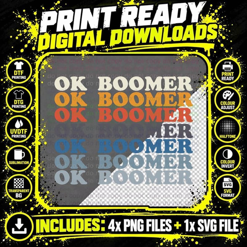 OK Boomer for Teenagers Millenials Gen Z Funny Meme Png SVG Digital Bundle