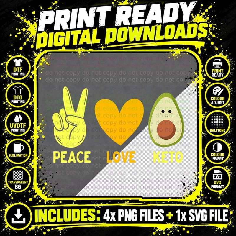 Peace Love Keto, Funny Avocat Ketodiet Costume Ketodiet Png SVG Digital Bundle