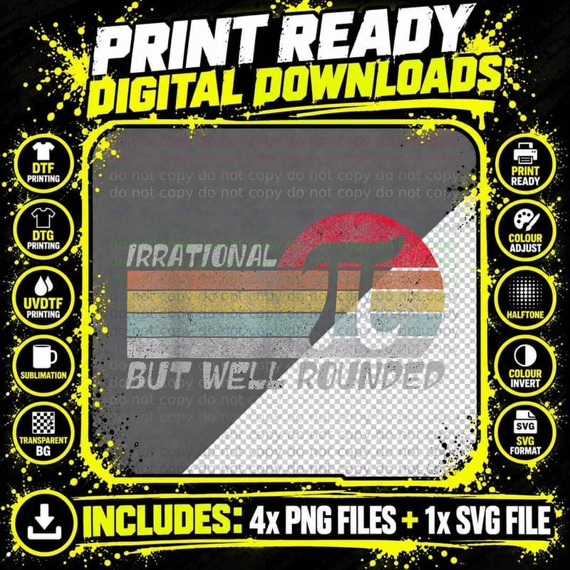 Retro Irrational but Well Rounded Funny Pi Day Math Png SVG Digital Bundle