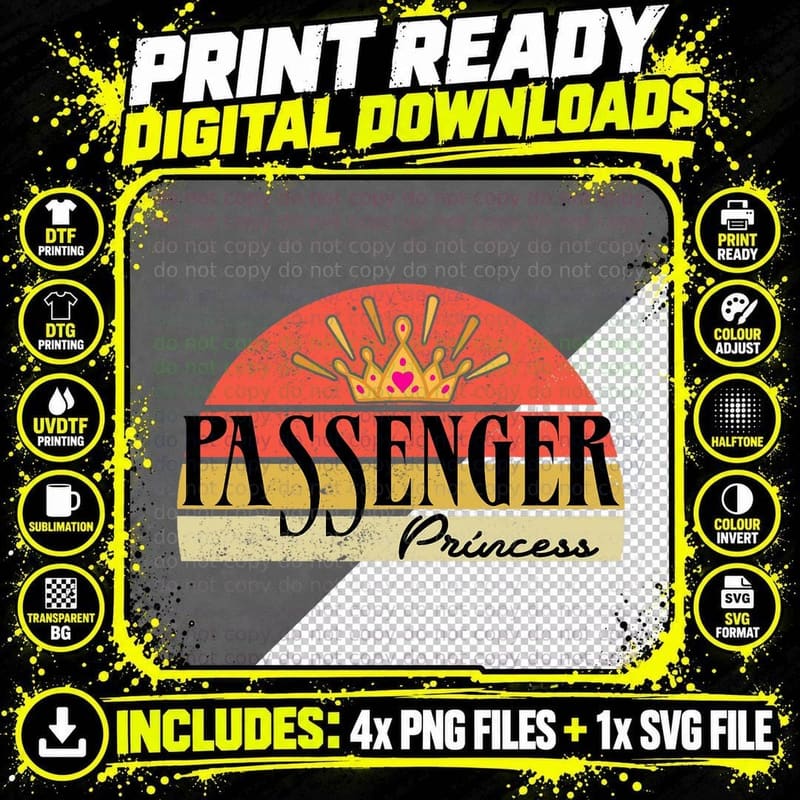 Retro Vintage Funny Passenger Princess T-Shirt Png SVG Digital Bundle