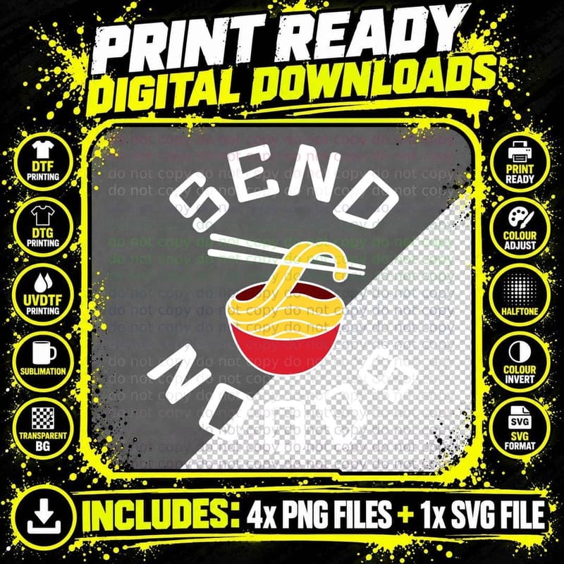 SEND NOODS Funny Asia Food Meme Word Pun Chinese Food Png SVG Digital Bundle