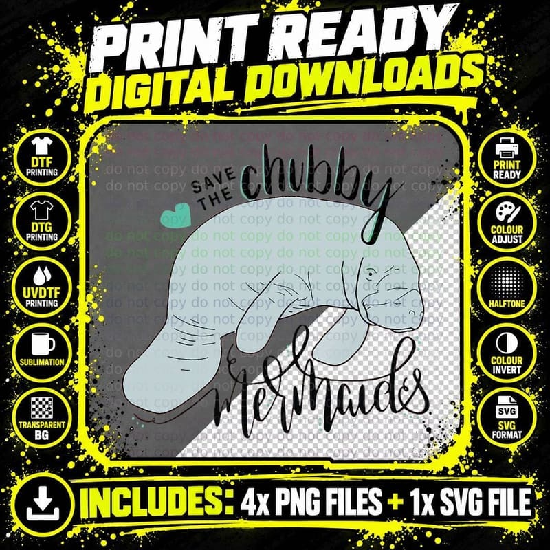 Save the Chubby Mermaid Funny Manatee T-Shirt Png SVG Digital Bundle