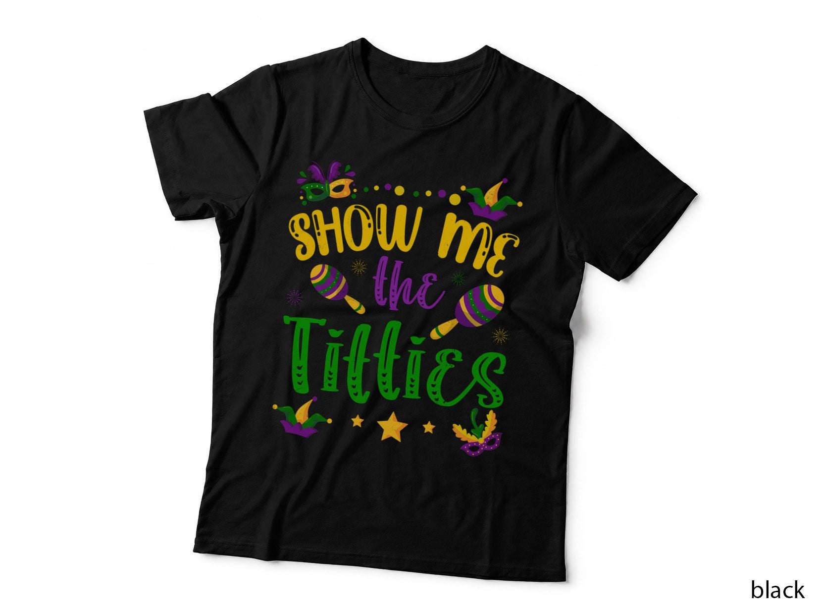 Show Me the Titties Funny Mardi Gras Meme Tuesday Pullover Hoodie T-Shirt