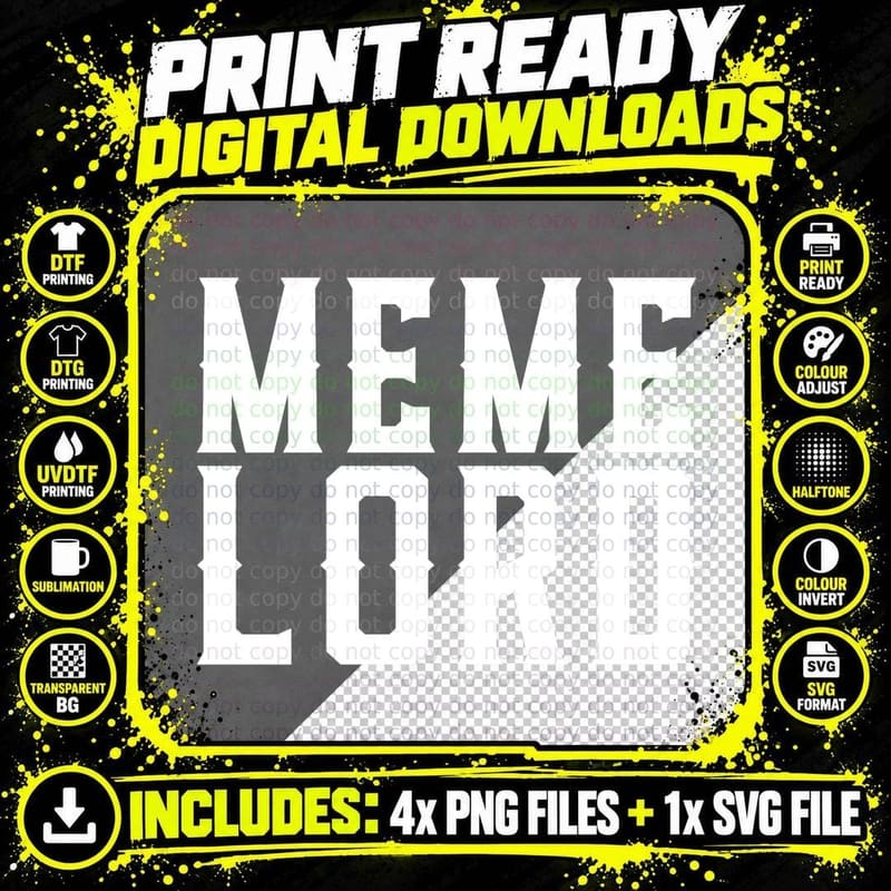 The Meme Lord Dank Meme Fathers Day Meme Lord Pullover Png SVG Digital Bundle