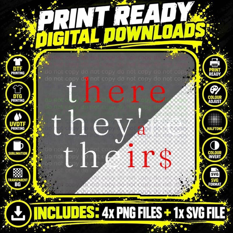 There They're Their $ - Funny Grammar Language Arts Png SVG Digital Bundle
