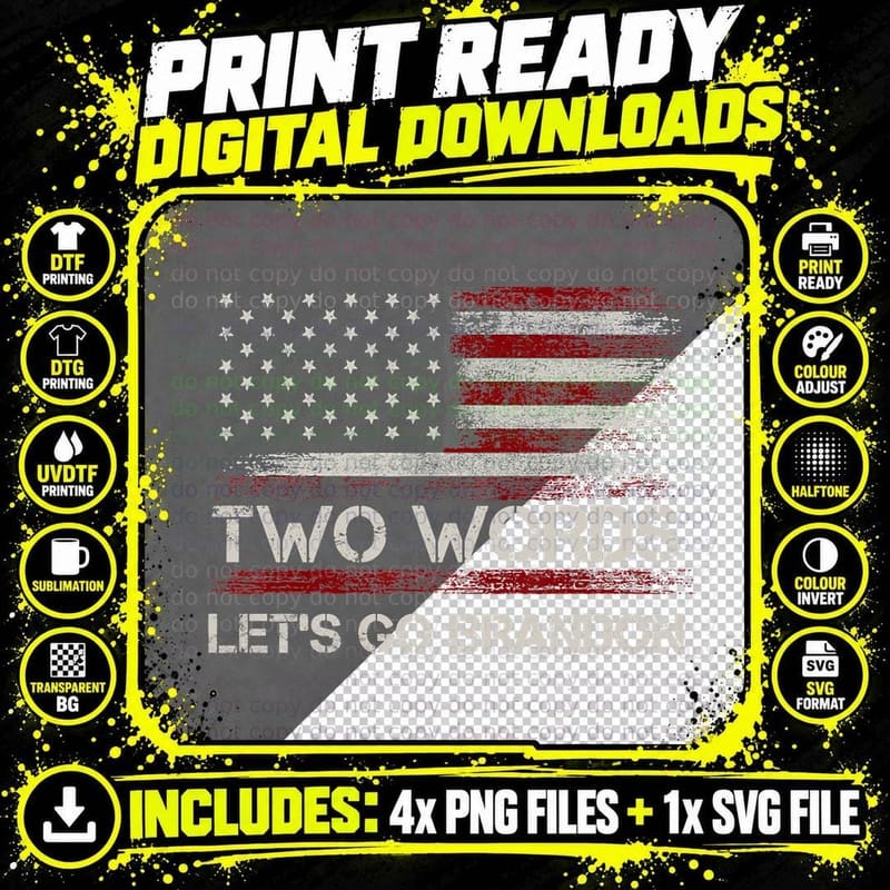 Two Words Let's Go Brandon US Flag Political Meme Men Png SVG Digital Bundle