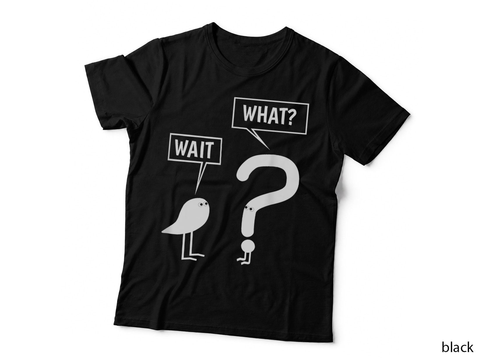 Wait What Grammar Funny Comma and Question Mark T-Shirt