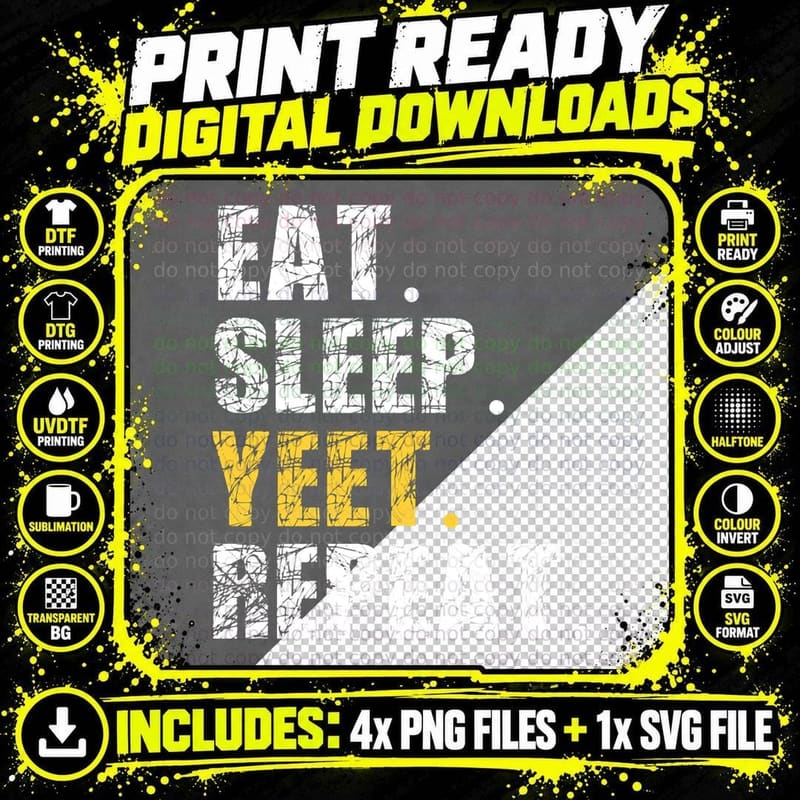 Yeet Eat Sleep Repeat Funny Meme Slogan Teens Boys Gift Png SVG Digital Bundle