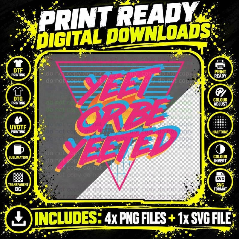 Yeet or Be Yeeted Vintage Retro Sunset Funny Dank Meme Png SVG Digital Bundle