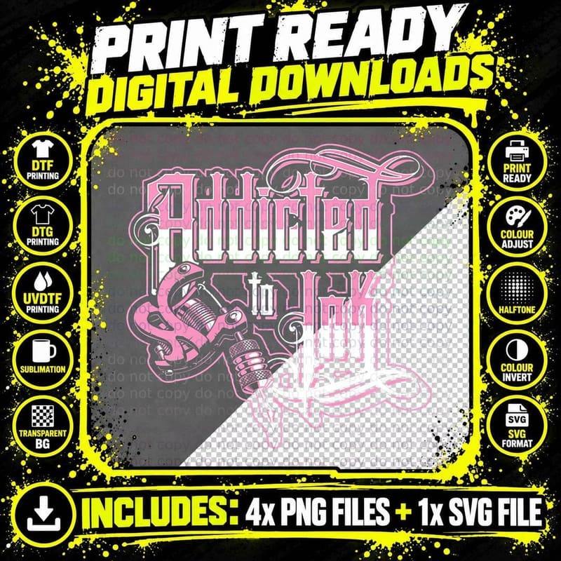 Addicted to Ink Funny Trendy Inked Traditional Tattoo Png SVG Digital Bundle