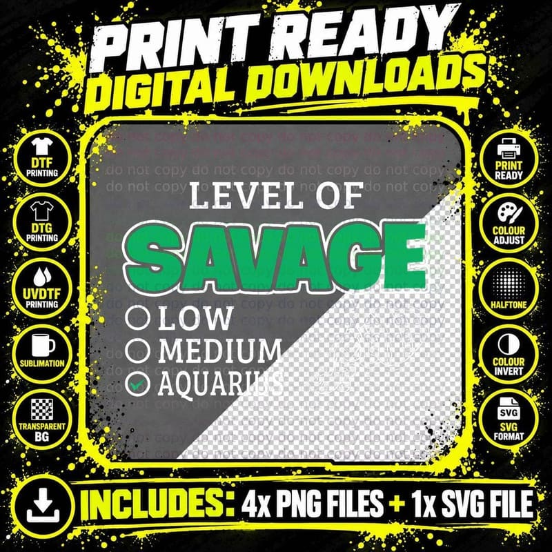 Aquarius Zodiac Sign Level of Savage Funny Quote T-Shirt Png SVG Digital Bundle