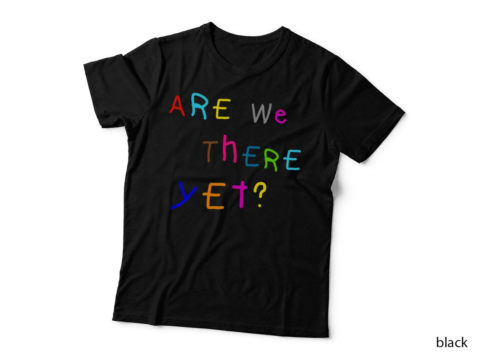 Are We There Yet Funny Kids Girls Boys Travel Vacation T-Shirt