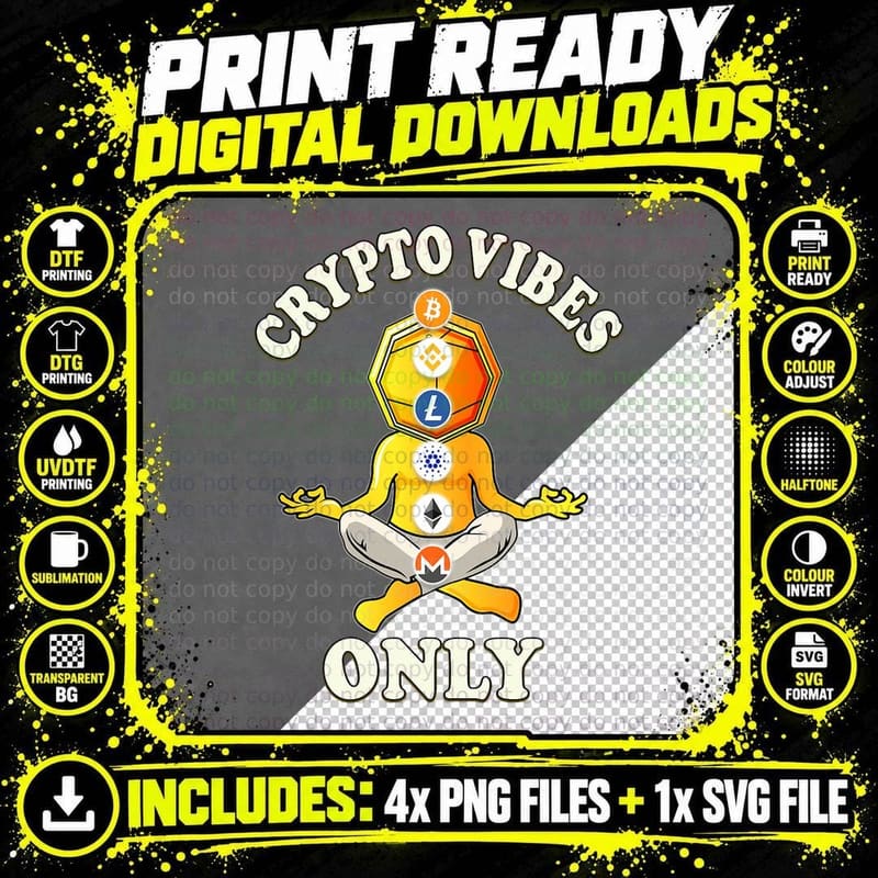 Bitcoin Funny Chakra Yoga Blockchain Crypto Vibes Only Png SVG Digital Bundle