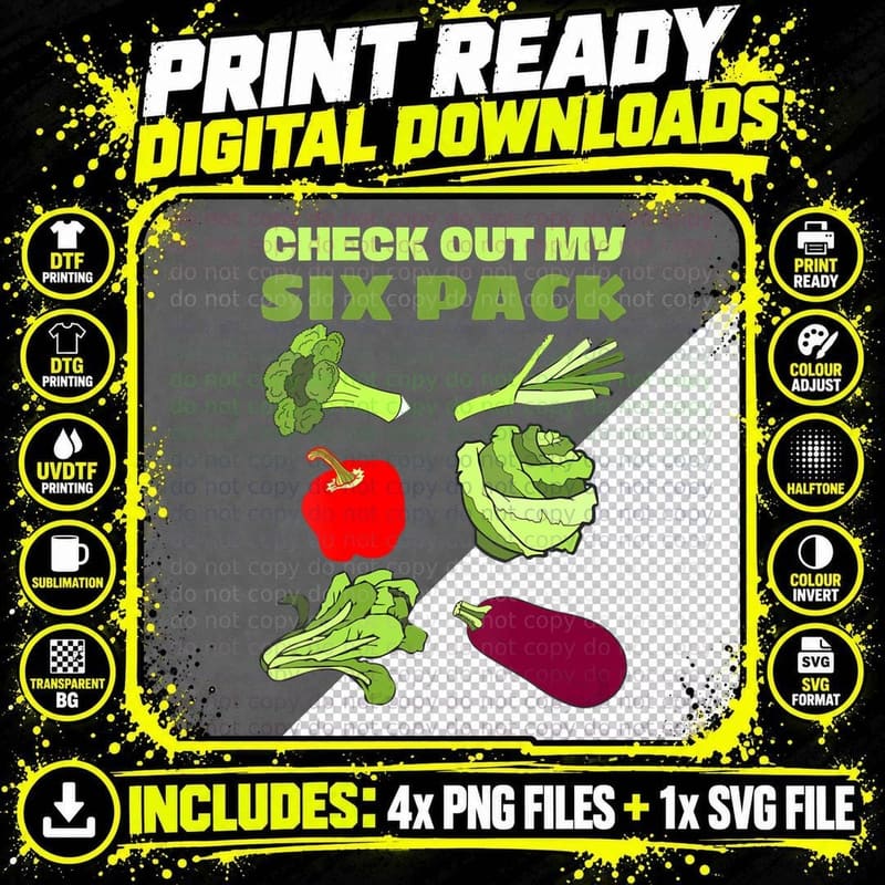 Check Out My Six Pack Funny Vegan Vegetarian Fans Png SVG Digital Bundle