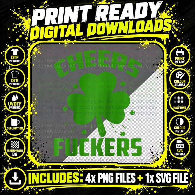Cheers Fuckers Funny St Patrick's Day T-Shirt Png SVG Digital Bundle