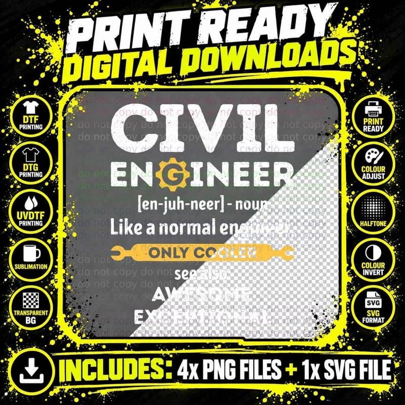 Civil Engineer Like a Normal Engineer Only Cooler Funny Png SVG Digital Bundle