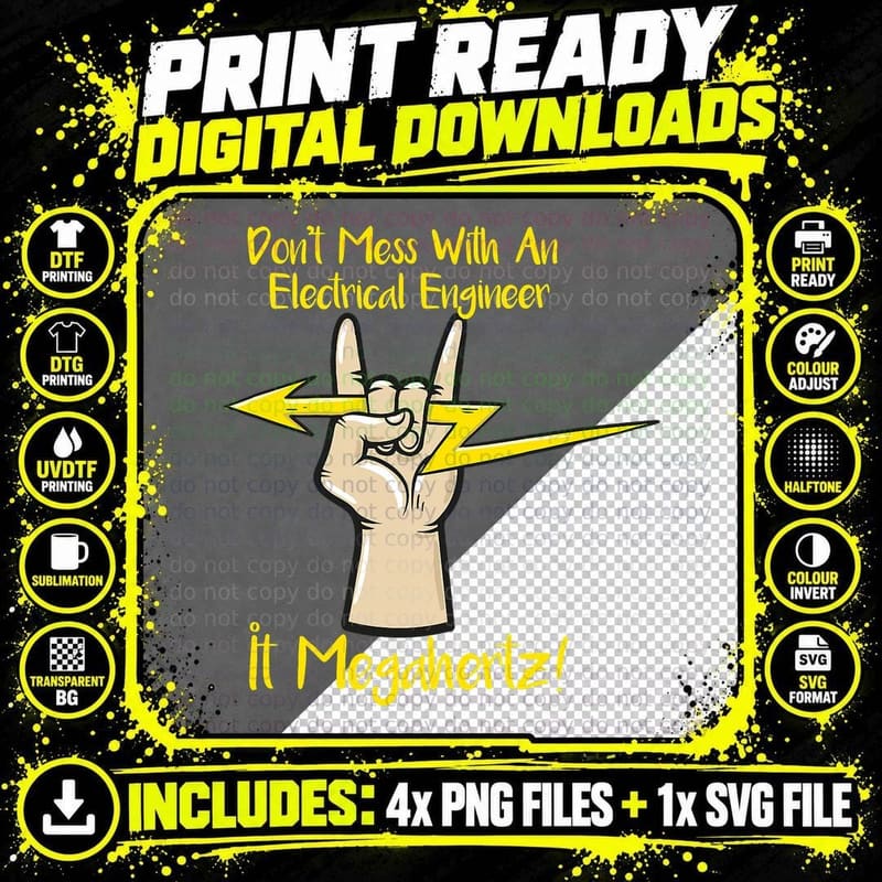 Don't Mess with an Electrical Engineer Funny Engineering Png SVG Digital Bundle