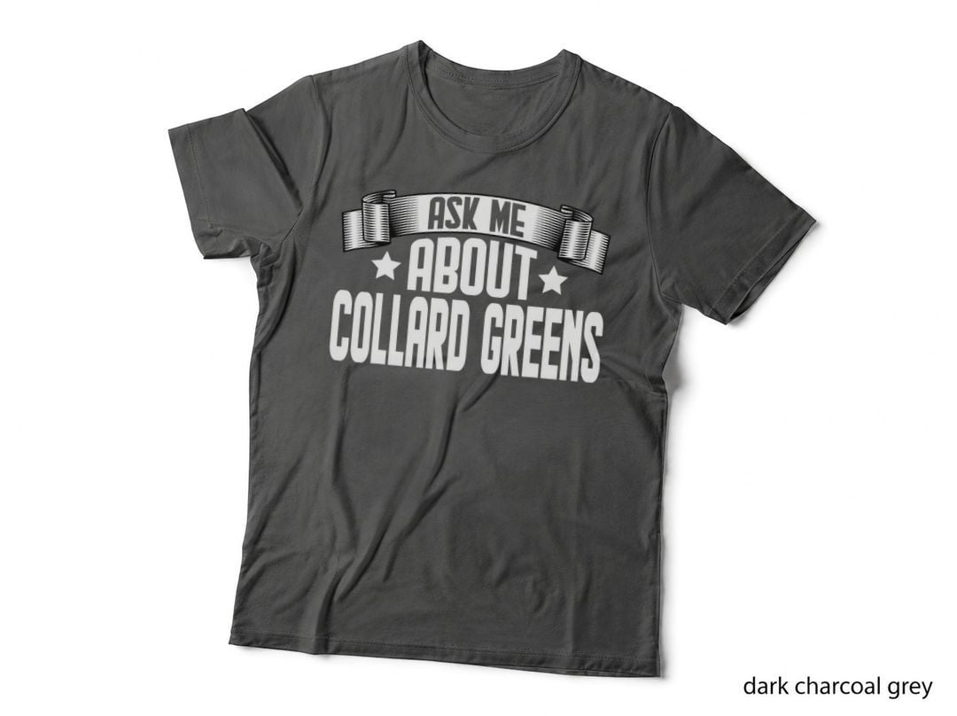 Funny Ask Me About Collard Greens - Vegetarian Vegetable T-Shirt