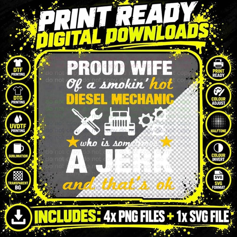Funny Diesel Mechanics Wife Sayings Quote Anniversary Png SVG Digital Bundle