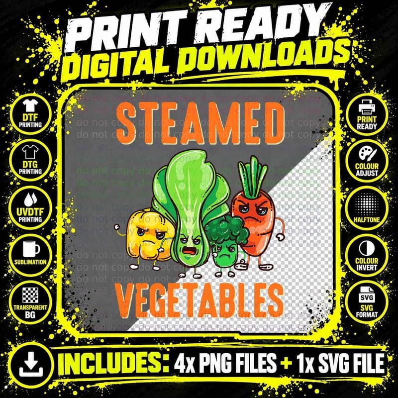 Funny Gift for Vegan Vegetarians Kids Steamed Vegetables Png SVG Digital Bundle