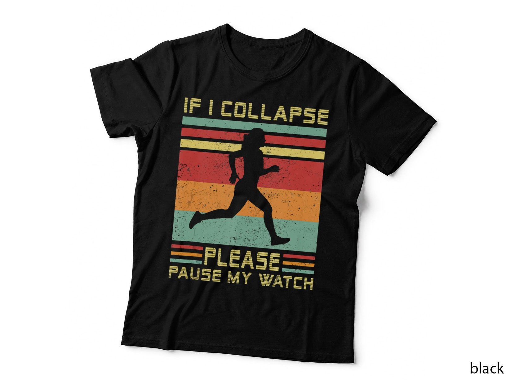 Funny Runner Vintage If I Collapse Pause My Watch Running T-Shirt