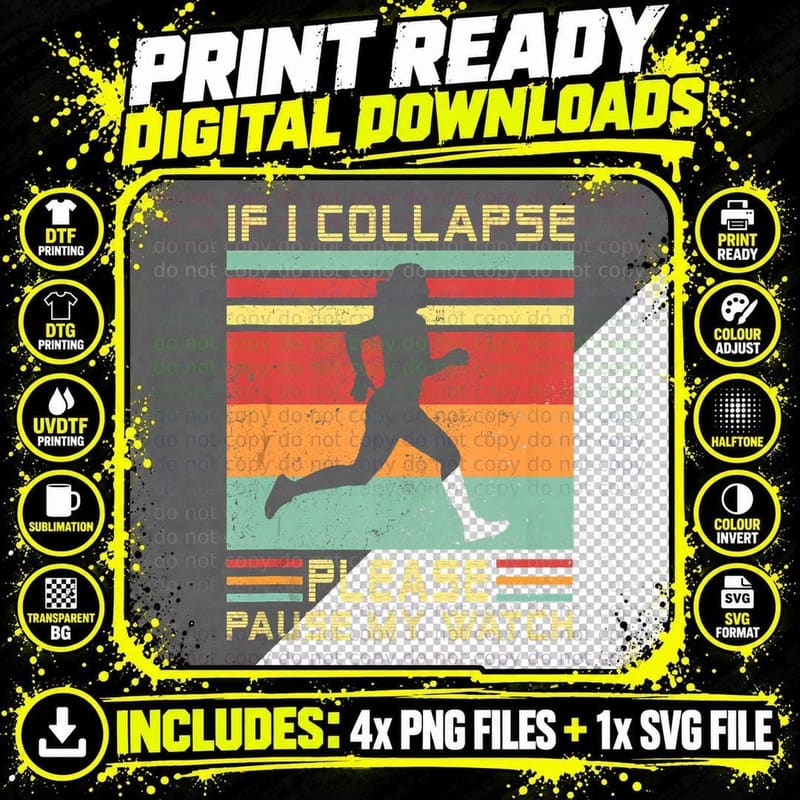 Funny Runner Vintage If I Collapse Pause My Watch Png SVG Digital Bundle