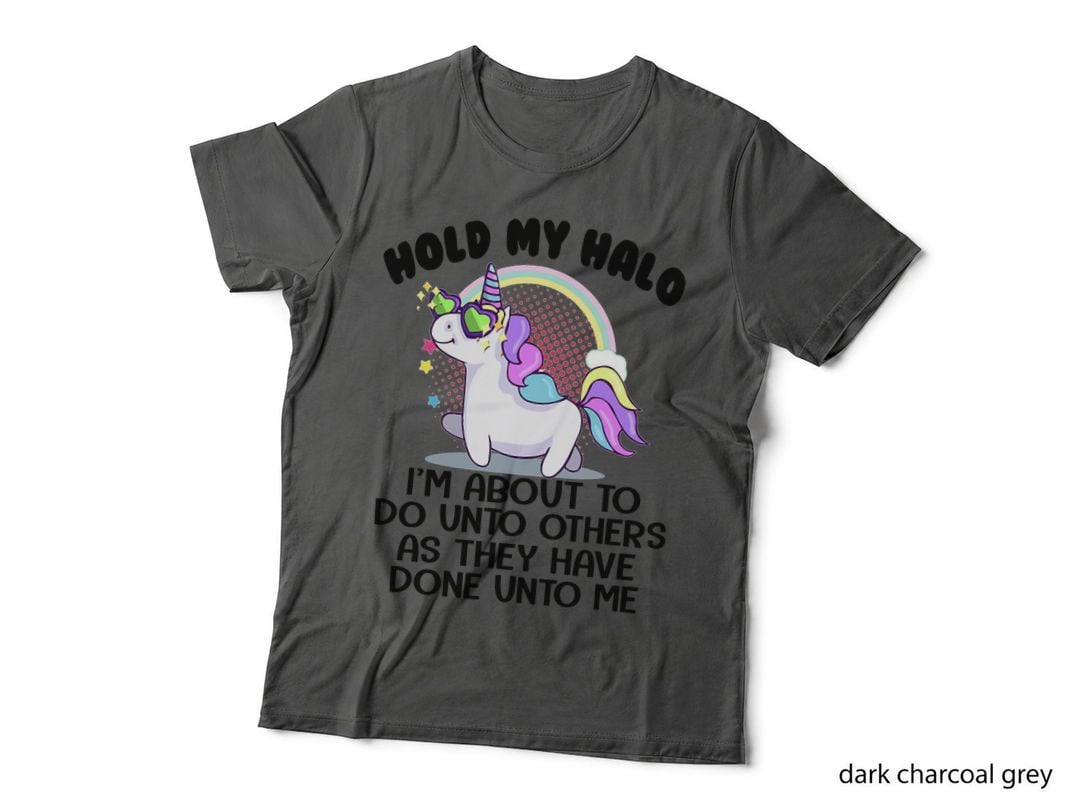 Funny Unicorn Hold My Halo I'm About to Do Unto Others T-Shirt