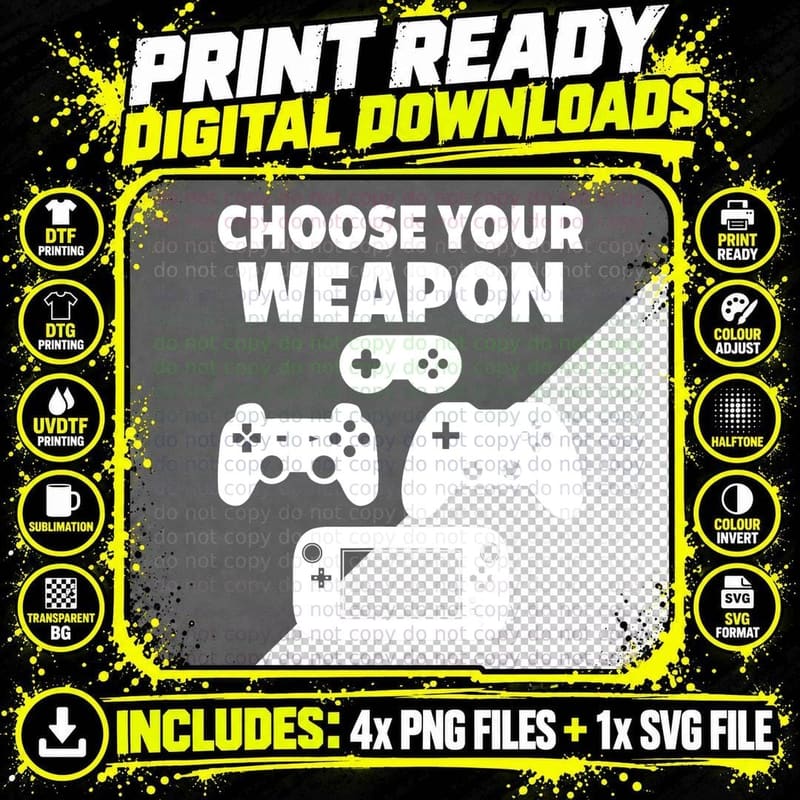 Funny Video Game Choose Your Weapon T-Shirt Png SVG Digital Bundle