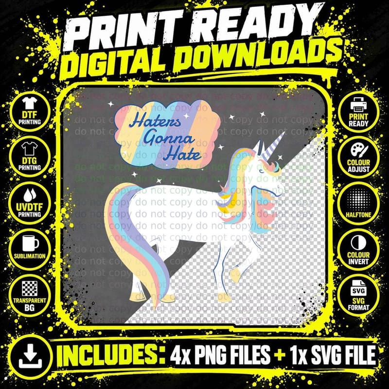 Haters Gonna Hate Shirt Funny Unicorn T-Shirt Png SVG Digital Bundle