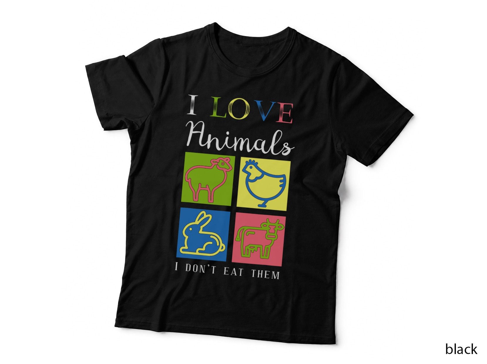 I Love Animals I Don't Eat Them Funny Vegetarian T-Shirt