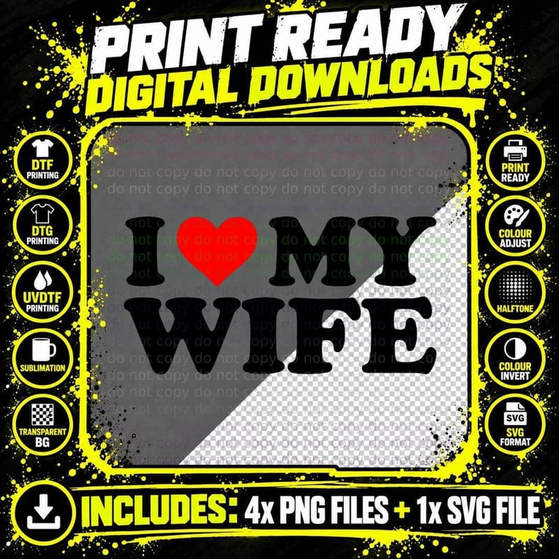I Love My Wife Funny Red Heart Wife I Heart My Wife Png SVG Digital Bundle