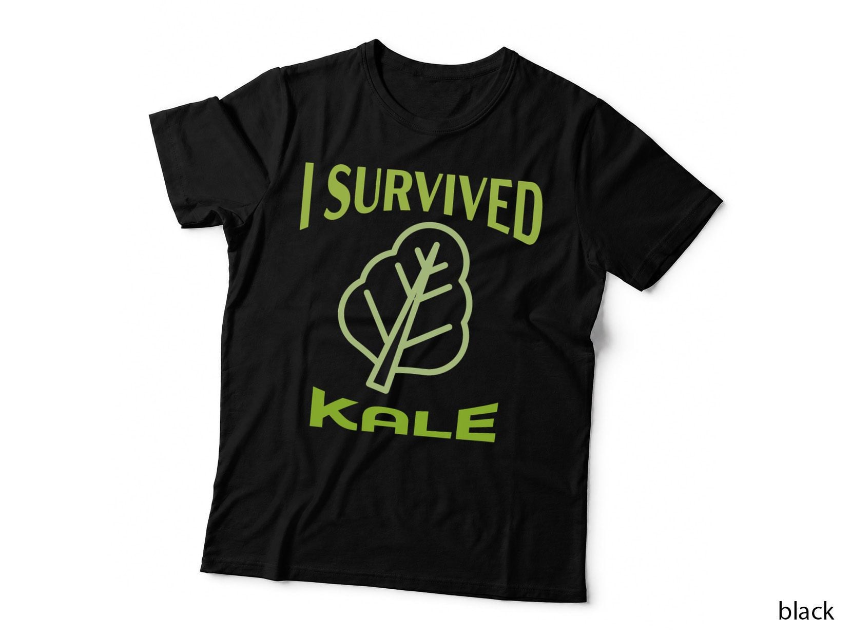 I Survived Kale - Funny Plant-Based Vegetarian Vegan T-Shirt