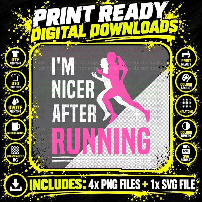 I'm Nicer After Running Funny Runner Running Lover Top Png SVG Digital Bundle