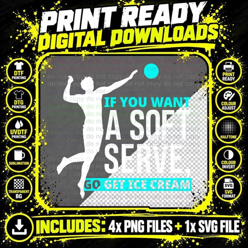 If You Want a Soft Serve Go Get Ice Cream Funny Png SVG Digital Bundle