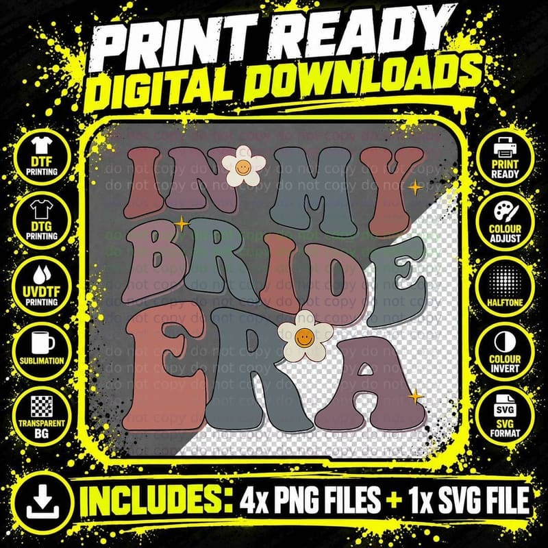 In My Bride Era Groovy Funny T-Shirt Png SVG Digital Bundle
