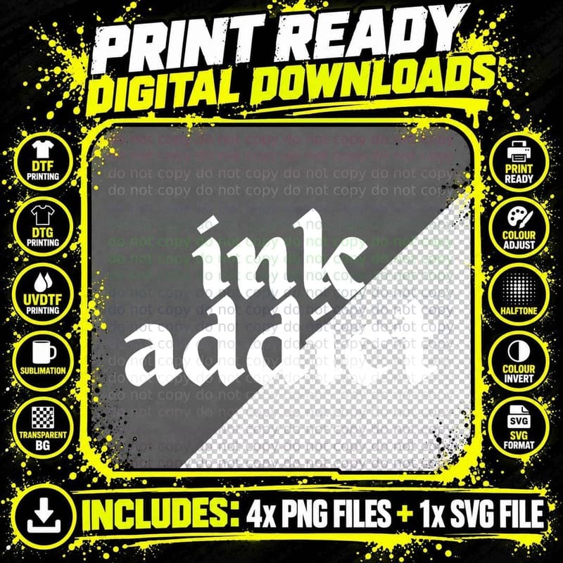 Ink Addict Funny Addicted to Ink Tattoo Artist Men & Png SVG Digital Bundle