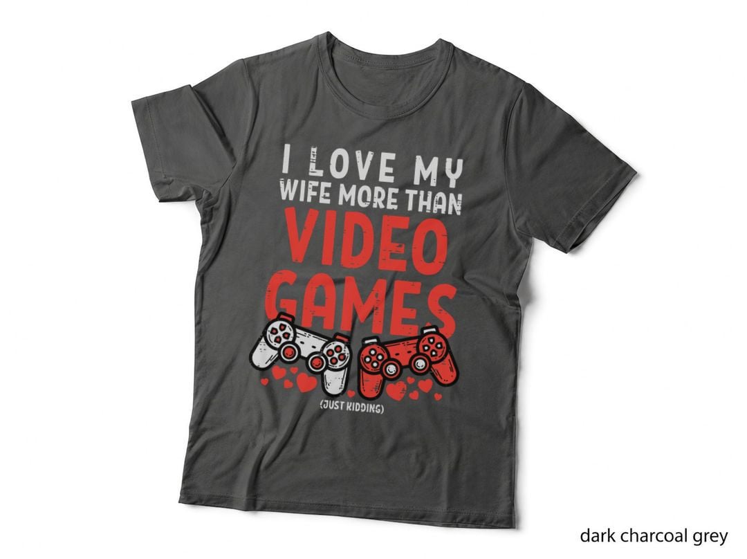 Love My Wife More Than Video Games Funny Valentines Day Men T-Shirt