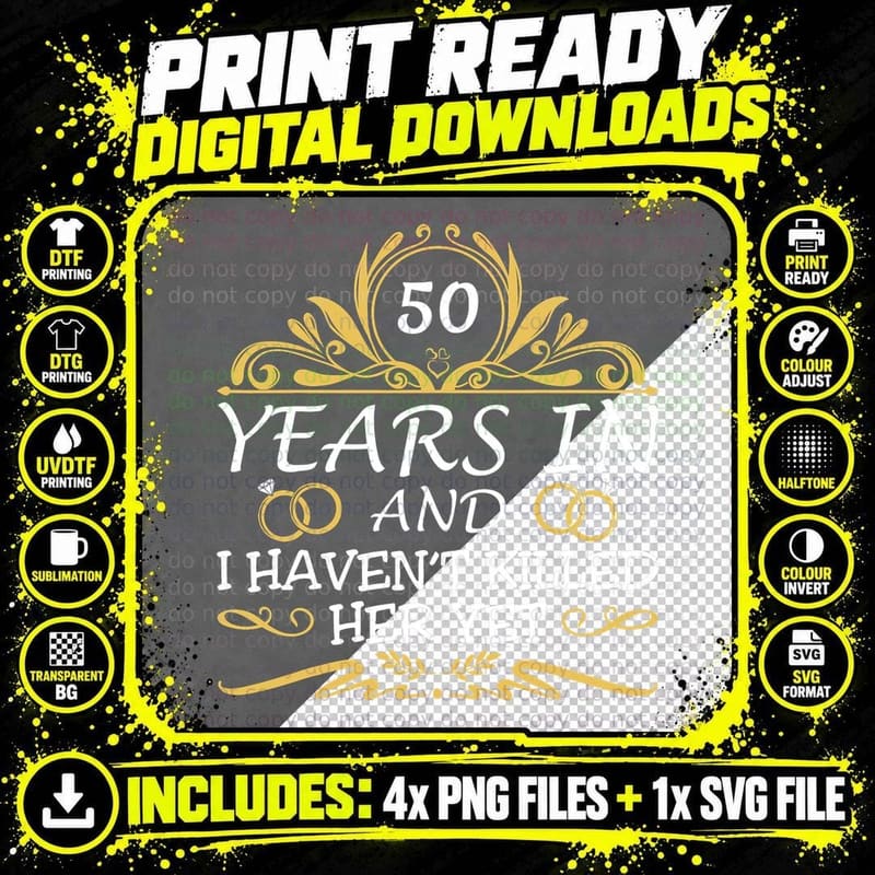 Mens 50th Wedding Anniversary Husband Wife Funny Png SVG Digital Bundle
