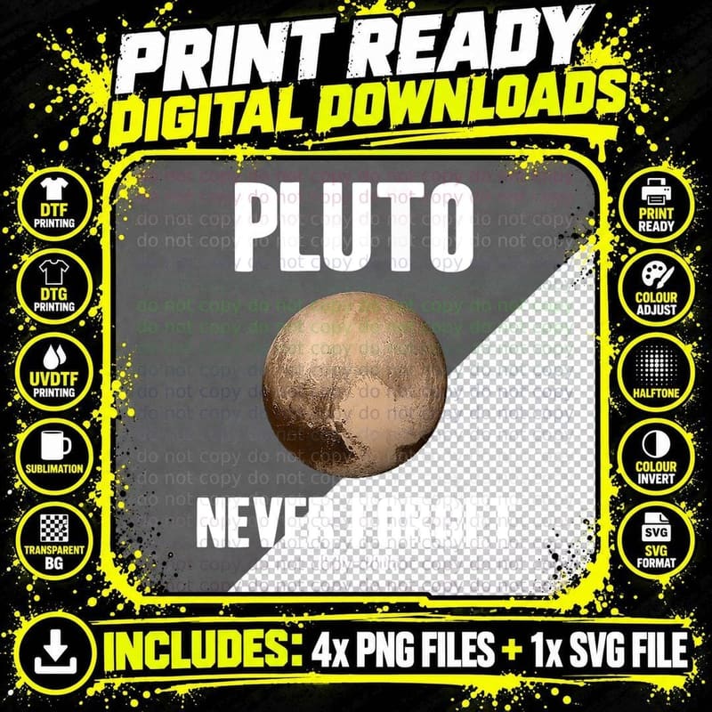 Pluto Never Forget T Shirt Funny Science Geek Nerd Shirt Png SVG Digital Bundle