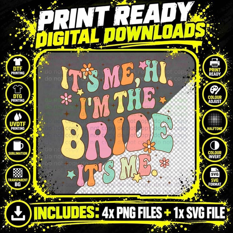 Retro Groovy It's Me Hi I'm the Bride Funny Bride to Be Png SVG Digital Bundle