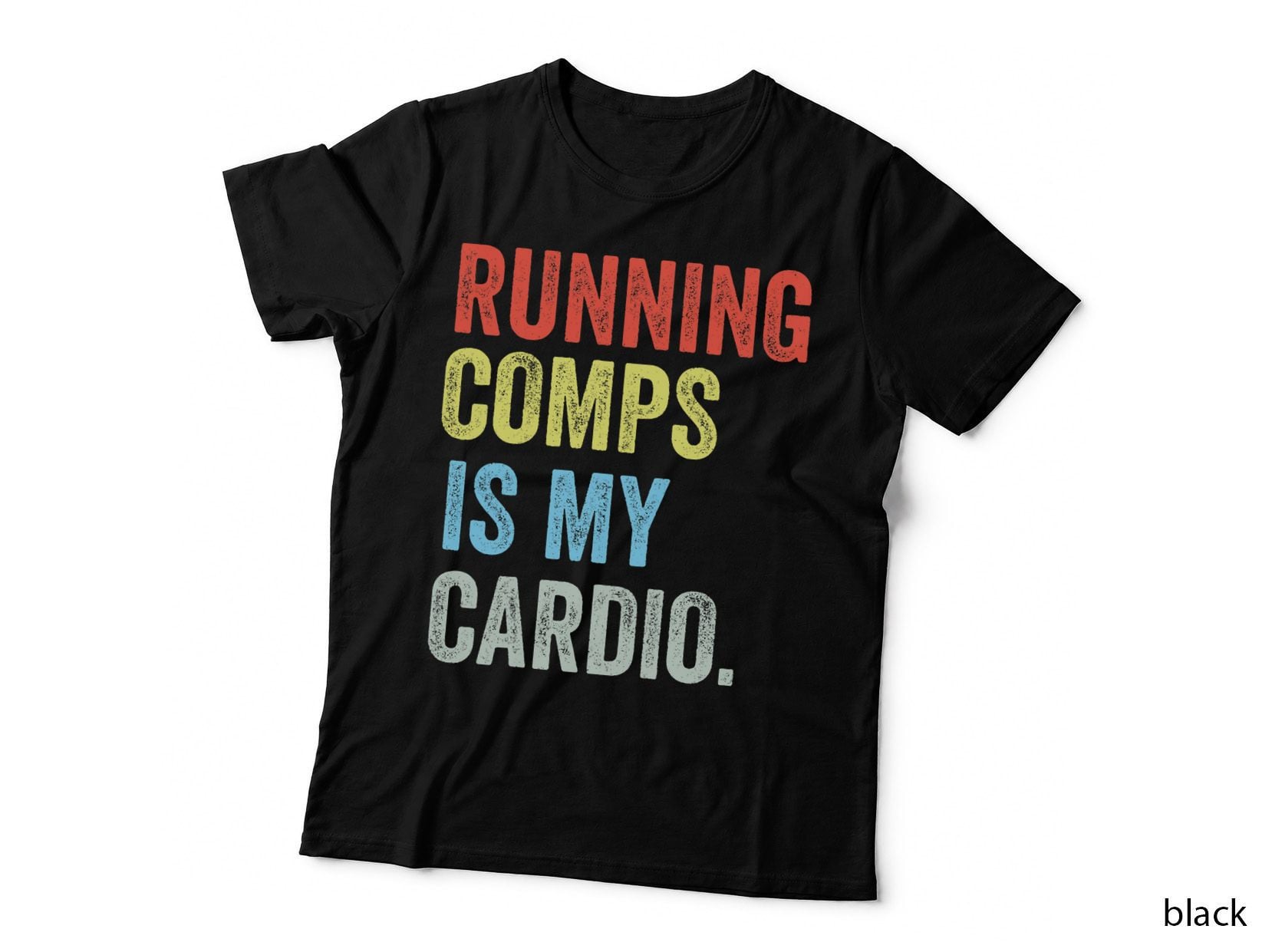 Running Comps Is My Cardio Funny Realtor Apparel Men Women T-Shirt