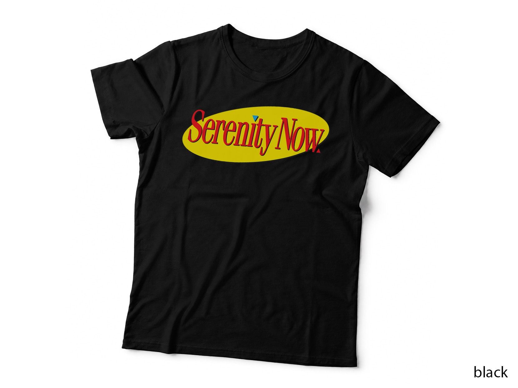 Serenity NOW - Funny Retro 80s & 90s Humor Vintage Comedy T-Shirt