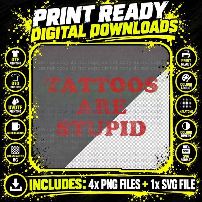 Tattoo Artist Gift Funny Tattooist Tattoos Are Stupid Png SVG Digital Bundle