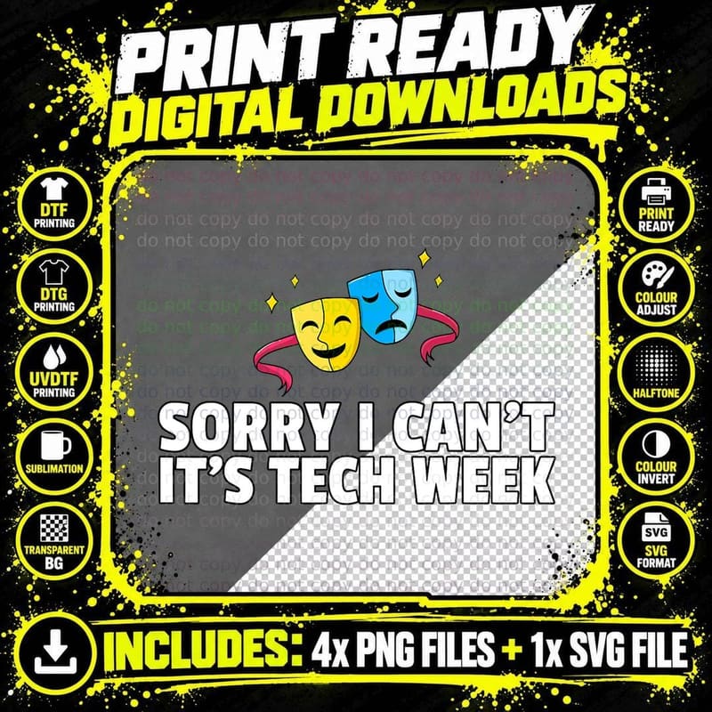 Tech Week Theatre Musical Theater Funny Actor Stage Png SVG Digital Bundle