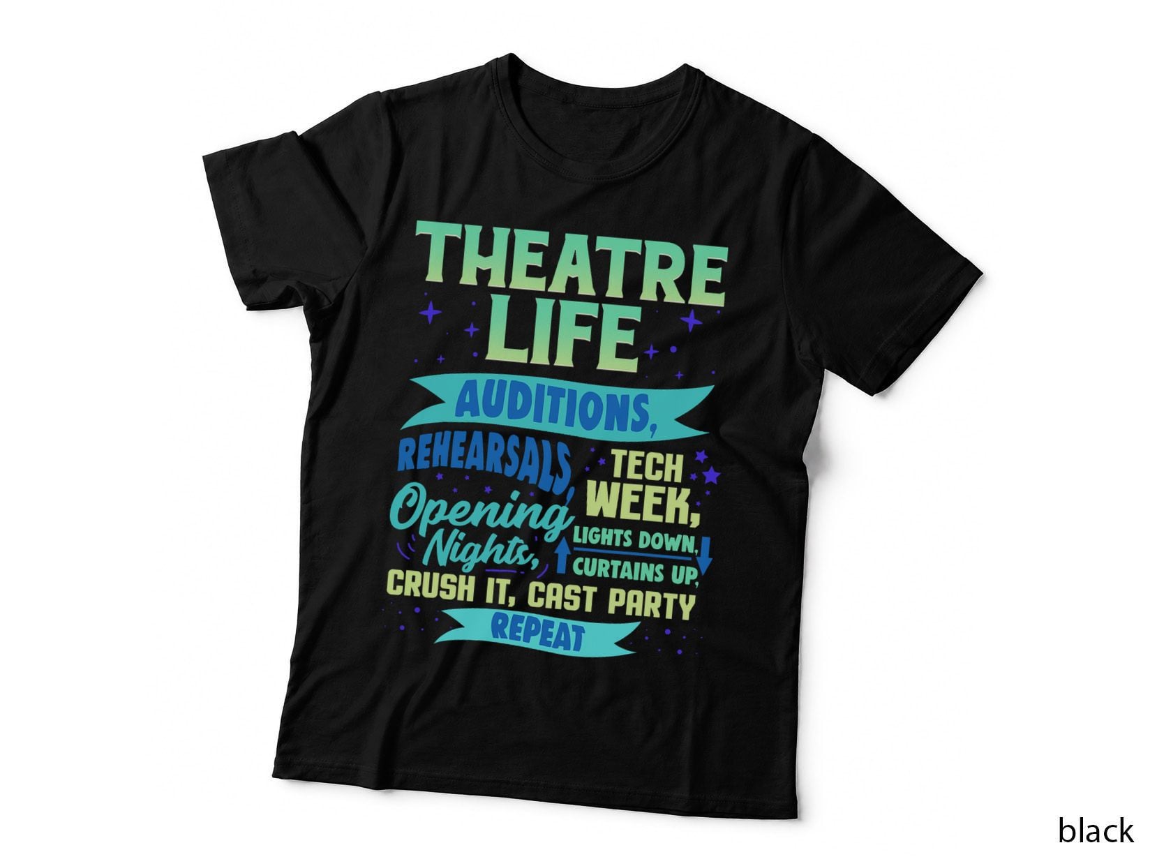 Theatre Nerd Actor Gift Funny Musical Theater Thespian T-Shirt
