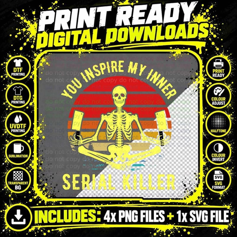 You Inspire My Inner Serial Killer Funny Aerial Yoga Png SVG Digital Bundle