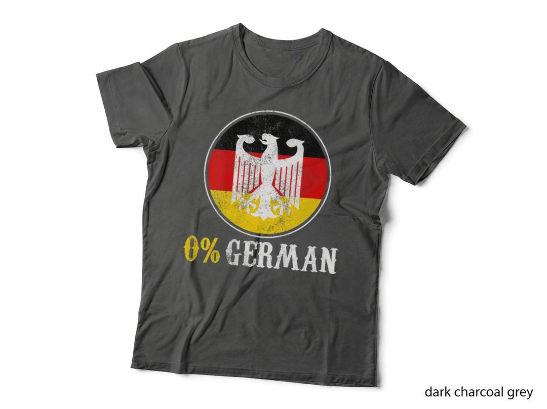0 German - Funny German Flag Germany Flag Oktoberfest T-Shirt