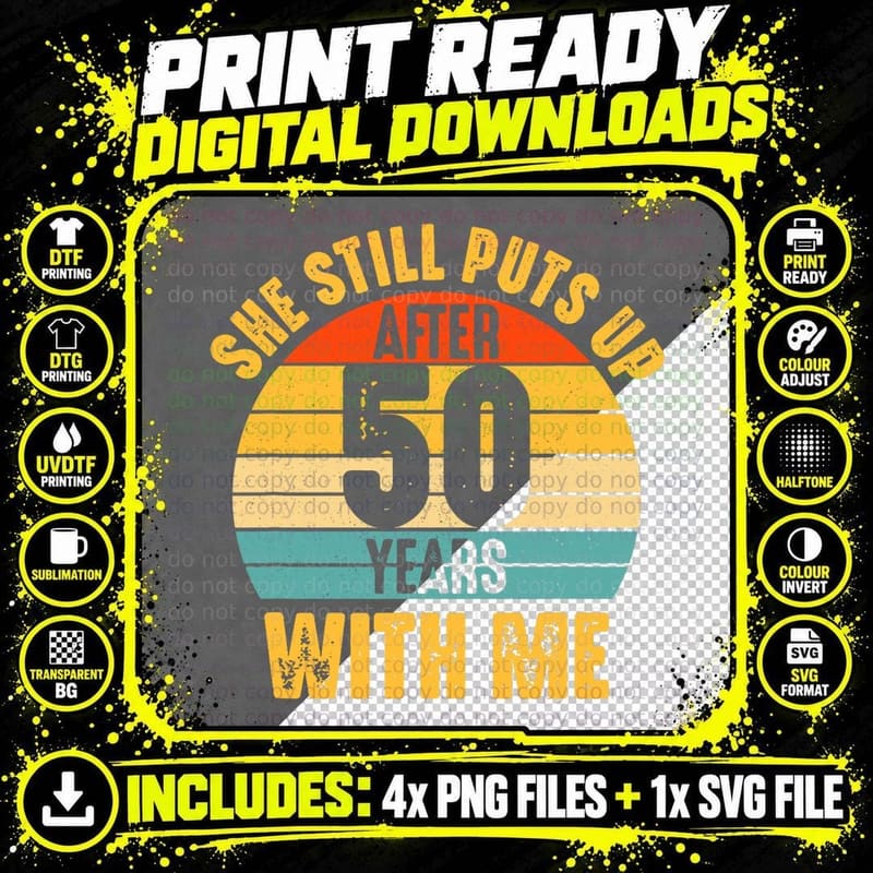 50 Year Marriage Funny Husband 50th Wedding Anniversary Png SVG Digital Bundle