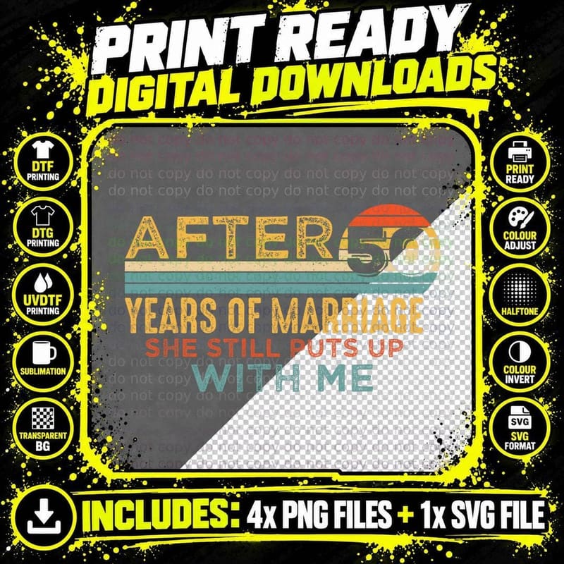 50th Wedding Anniversary Funny Husband 50 Years Marriage Png SVG Digital Bundle