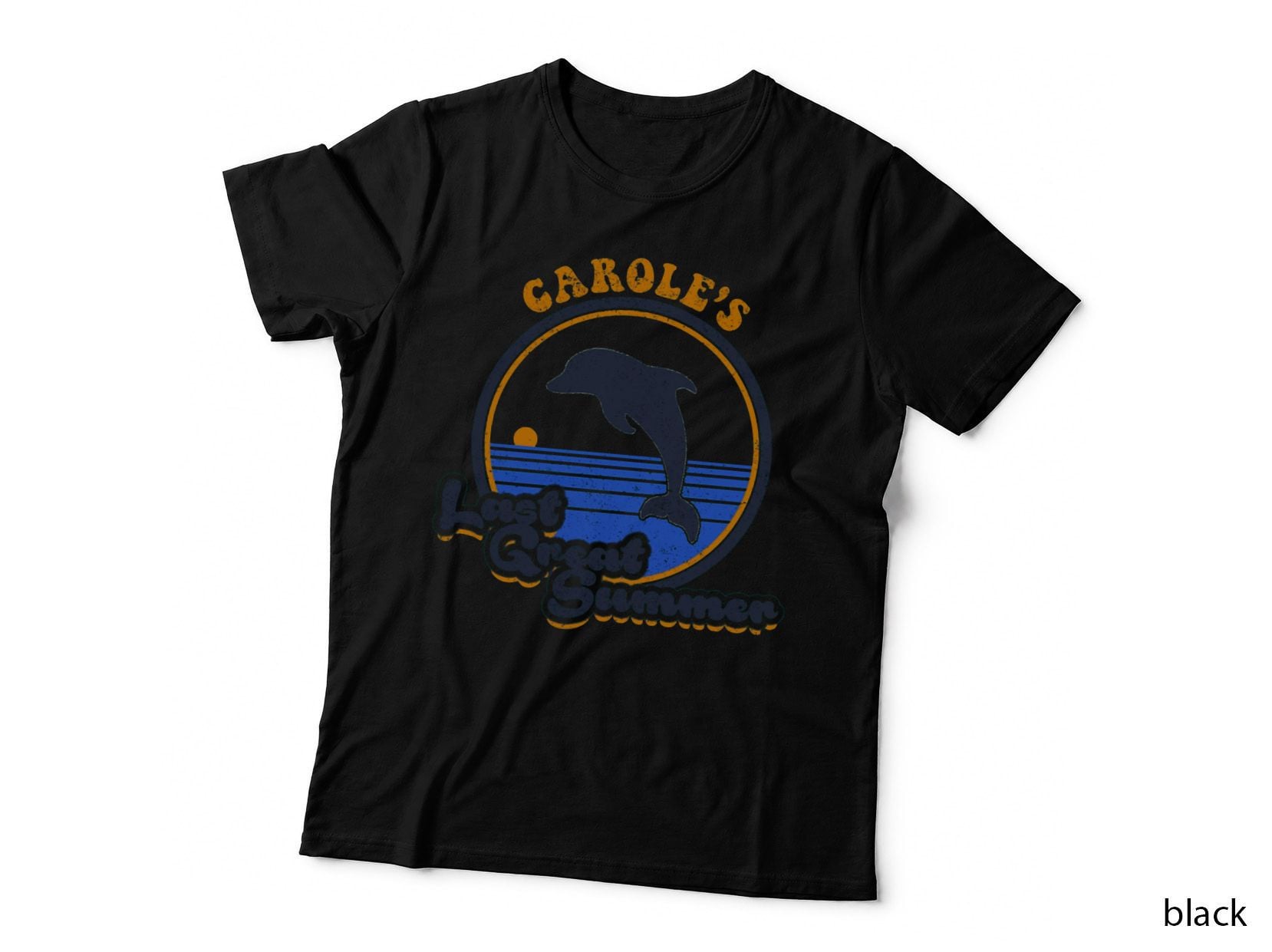 Carole's Last Great Summer T-Shirt